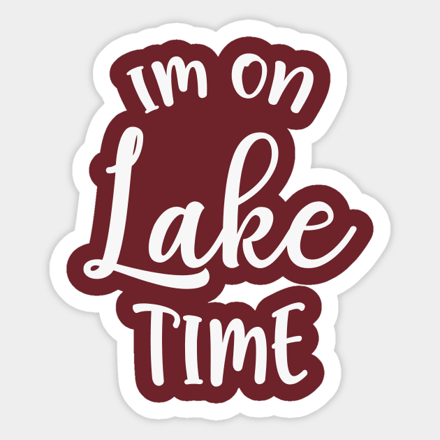 Im On Lake Time Sticker by animericans